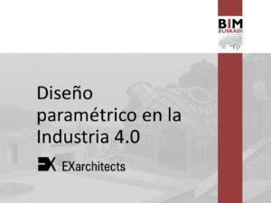 Jornada ONEBIM con BIMEuskadi y Eraikune.