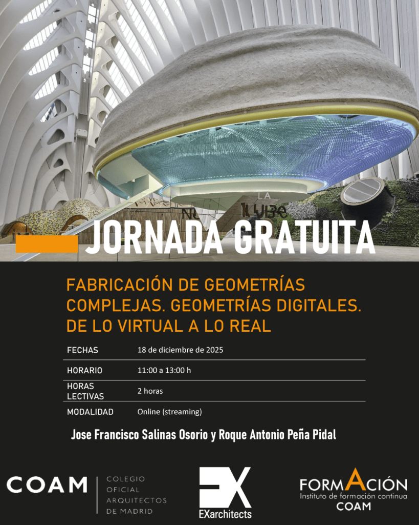 Diseño computacional y fabricación digital aplicada a geometrías complejas en arquitectura